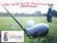 The Golf Grip Instruction Manual PowerPoint PPT Presentation
