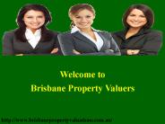Brisbane Property Valuations Services