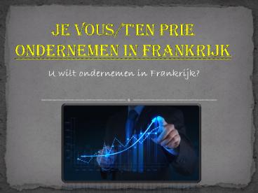 ondernemen in frankrijk (1)