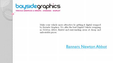 Banners Printing Services In Newton Abbot