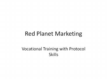 Red planet marketing vocational training