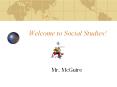 Welcome to Social Studies! PowerPoint PPT Presentation