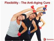 Flexibility - The Anti-Aging Cure