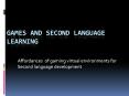 Games and Second language learning PowerPoint PPT Presentation