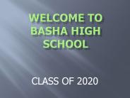 WELCOME TO BASHA HIGH SCHOOL