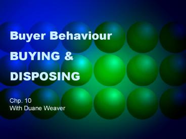 Buyer Behaviour BUYING