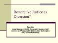 Restorative Justice as Diversion? PowerPoint PPT Presentation