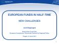 EUROPEAN FUNDS IN HALF-TIME   NEW CHALLENGES PowerPoint PPT Presentation