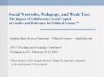 Social Networks, Pedagogy, and Weak Ties: The Impact of Collaborative Social Capital on Grades and Relevance for Political Science * PowerPoint PPT Presentation