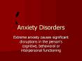 Anxiety Disorders PowerPoint PPT Presentation