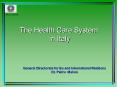 The Health Care System  in Italy PowerPoint PPT Presentation