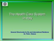 The Health Care System  in Italy