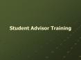 Student Advisor Training PowerPoint PPT Presentation