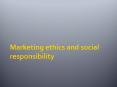Marketing ethics and social responsibility PowerPoint PPT Presentation