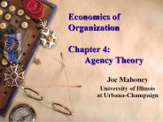 Economics of Organization  Chapter 4: Agency Theory