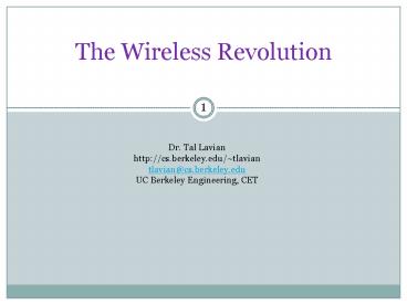 The Wireless Revolution
