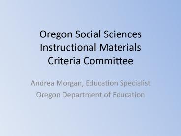 Oregon Social Sciences Instructional Materials Criteria Committee