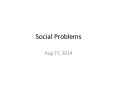 Social Problems PowerPoint PPT Presentation