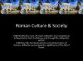 Roman Culture PowerPoint PPT Presentation