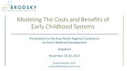Modeling The Costs and Benefits of Early Childhood Systems