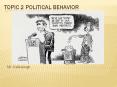 Topic 2 political behavior PowerPoint PPT Presentation