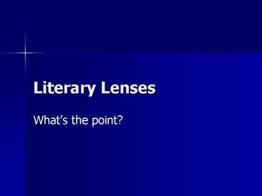 Literary Lenses