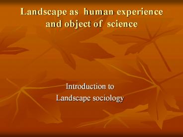 Landscape%20as%20human%20experience%20and%20object%20of%20science