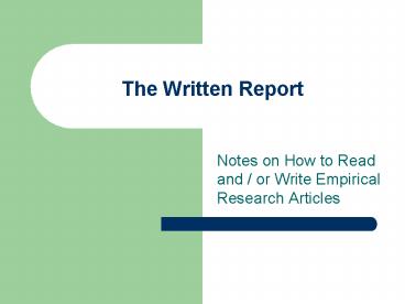 The Written Report