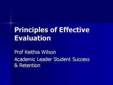 Principles of Effective Evaluation