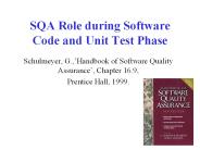 SQA Role during Software Code and Unit Test Phase