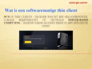 Wat is een softwarematige thin client