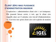 Client zéro mais puissance d'administration maximum