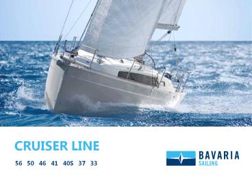 The Bavaria Cruiser Line