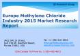 Europe Methylene Chloride Industry 2015 Market Size Share Growth Forecast Research and Development PowerPoint PPT Presentation