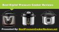 Best digital pressure cooker reviews