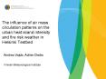 The influence of air mass circulation patterns on the urban heat island intensity and fire risk weather in Helsinki Testbed PowerPoint PPT Presentation