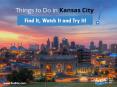Things to Do in Kansas City – Let’s Discuss the Many! PowerPoint PPT Presentation