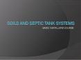 SOILS AND SEPTIC TANK SYSTEMS PowerPoint PPT Presentation