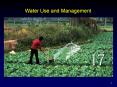Water Use and Management PowerPoint PPT Presentation