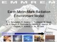 Earth-Moon-Mars Radiation Environment Model PowerPoint PPT Presentation