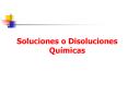 Soluciones o Disoluciones Qu PowerPoint PPT Presentation
