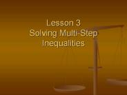 Lesson 3 Solving Multi-Step Inequalities
