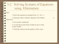 3-2: Solving Systems of Equations     using Elimination PowerPoint PPT Presentation