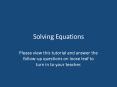 Solving Equations PowerPoint PPT Presentation