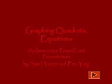Graphing Quadratic Equations