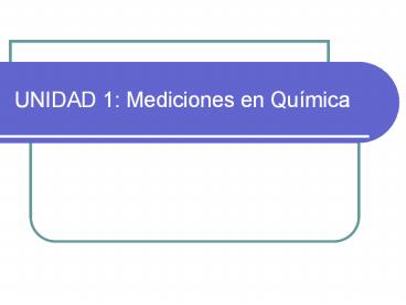 UNIDAD 1: Mediciones en Qu