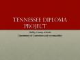 Tennessee Diploma Project PowerPoint PPT Presentation