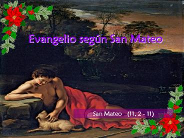 Evangelio San Mateo 11, 2-11