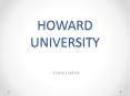 HOWARD UNIVERSITY PowerPoint PPT Presentation