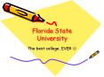 Florida%20State%20University PowerPoint PPT Presentation